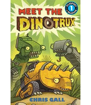 Meet the Dinotrux