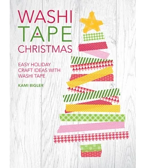 Washi Tape Christmas: Easy Holiday Craft Ideas With Washi Tape