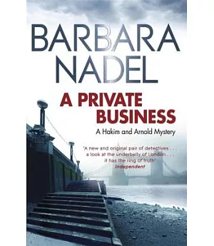 A Private Business: A Hakim and Arnold Mystery
