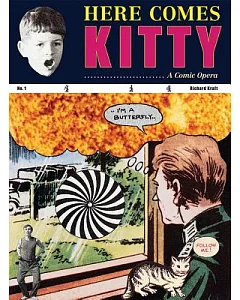 Here Comes Kitty: A Comic Opera