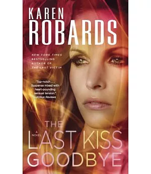 The Last Kiss Goodbye