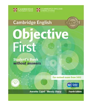 Cambridge English Objective First: Without Answers