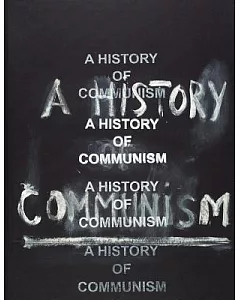 A History of Communism