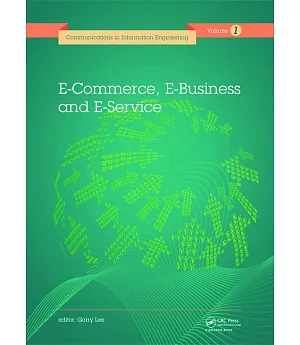 E-commerce, E-business and E-service: Proceedings of the 2014 International Conference on E-commerce, E-business and E-service E