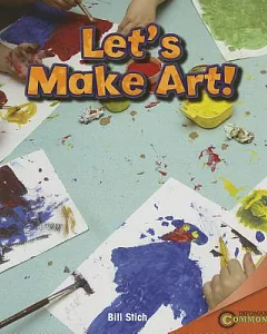 Let’s Make Art!