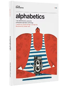 Alphabetics: An Aesthetically Awesome Alliterated Alphabet Anthology