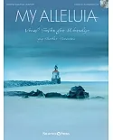 My Alleluia: Vocal Solos for Worship