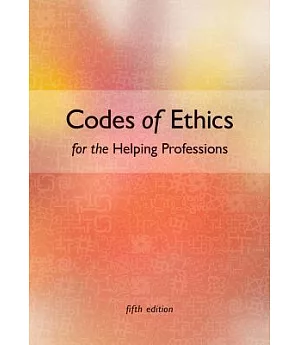 Codes of Ethics for the Helping Professions