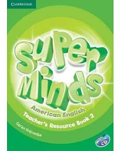 Super Minds American English Level 2 Teacher’s Resource Book + Audio Cd