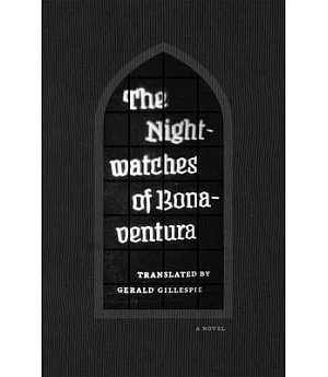 The Nightwatches of Bonaventura