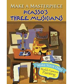 Picasso’s Three Musicians