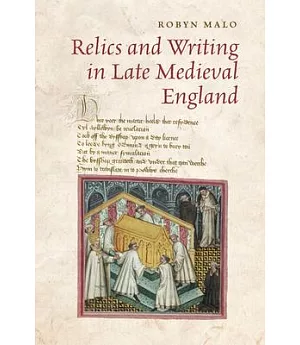 Relics and Writing in Late Medieval England