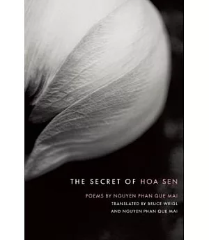 The Secret of Hoa Sen: Poems