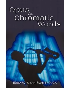 Opus in Chromatic Words