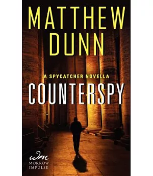 Counterspy: A Spycatcher Novella