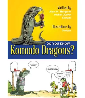 Do You Know Komodo Dragons?