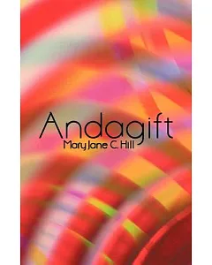 Andagift: Poems of Inspiration, Humour, and Nature