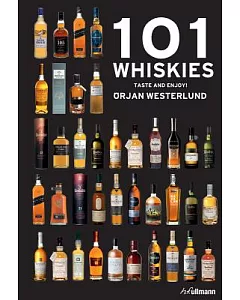 101 Whiskies: Taste and Enjoy!