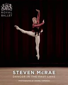 Steven Mcrae: Dancer in the Fast Lane