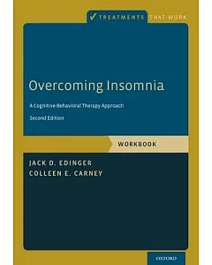 Overcoming Insomnia: A Cognitive-Behavioral Therapy Approach