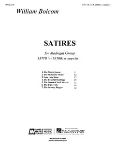 Satires: for Madrigal Group SATTB (or SATBB) a Cappella