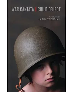 War Cantata / Child Object