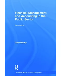 Financial Management and Accounting in the Public Sector