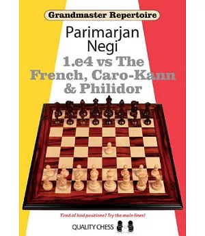 1.e4 vs the French, Caro-Kann & Philidor