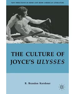 The Culture of Joyce’s Ulysses