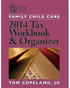 Family Child Care Tax Workbook & Organizer 2014