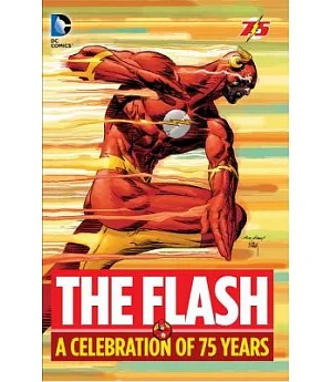 The Flash: A Celebration of 75 Years