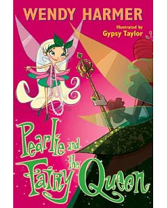 Pearlie and the Fairy Queen