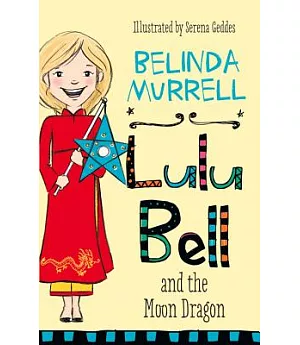 Lulu Bell and the Moon Dragon