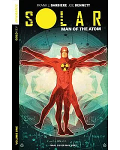 Solar Man of the Atom 1: Nuclear Family