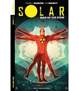 Solar Man of the Atom 1: Nuclear Family