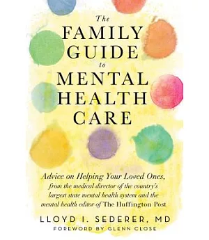 The Family Guide to Mental Health Care