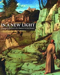 In a New Light: Giovanni Bellini’s 
