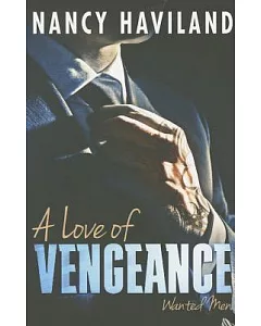 A Love of Vengeance