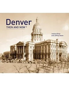 Denver Then & Now
