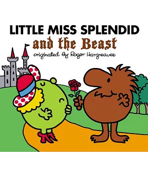 Little Miss Splendid and the Beast