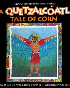 A Quetzalc�atl Tale of Corn