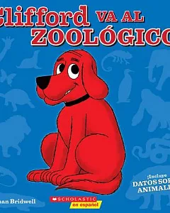 Clifford Va Al Zool?ico / Clifford Goes To The Zoo