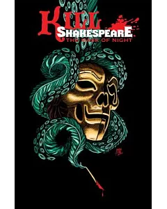 Kill Shakespeare 4: The Mask of Night
