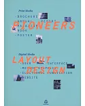 Pioneers：Layout Design