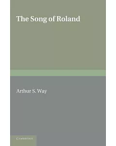 The Song of Roland: Translated into English Verse