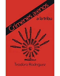 Crímenes Ajenos a La Tribu