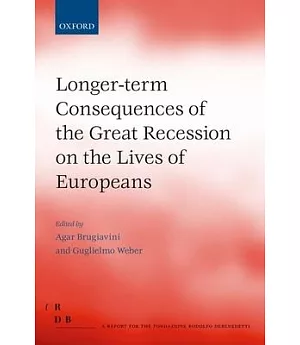Longer-term Consequences of the Great Recession on the Lives of Europeans