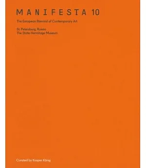 Manifesta 10: The European Biennial of Contemporary Art