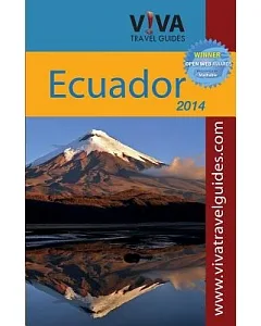 VIVA Travel Guides Ecuador & the Galapagos Islands 2014