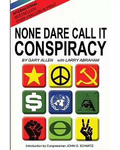 None Dare Call It conspiracy
